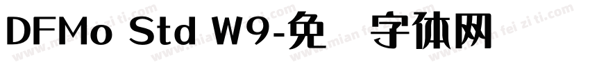 DFMo Std W9字体转换